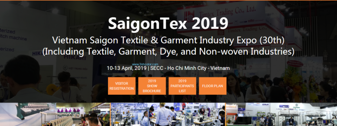 Hội chợ triển lãm ngành dệt may Việt Nam Sài Gòn (lần thứ 30) SaigonTex 2019